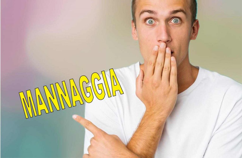 “Mannaggia!”: lo diciamo sempre, a ogni occasione: ma che vuol dire e da dove nasce l’espressione ‘italianissima’